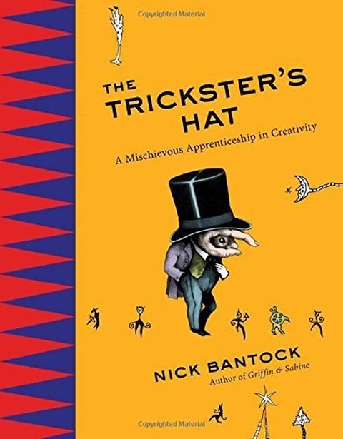 Cover of The Trickster’s Hat by Nick Bantock