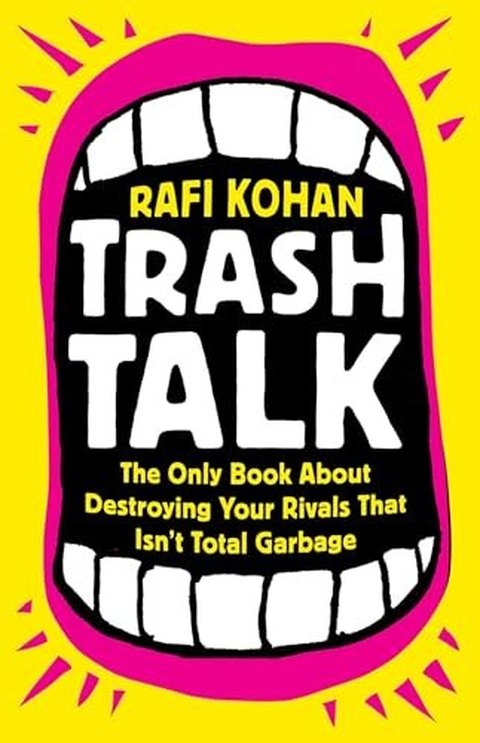 Cover of Trash Talk by Rafi Kohan