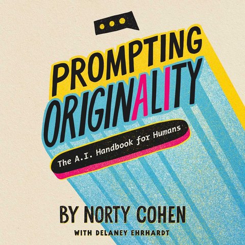 Cover of Prompting Originality by Norty Cohen