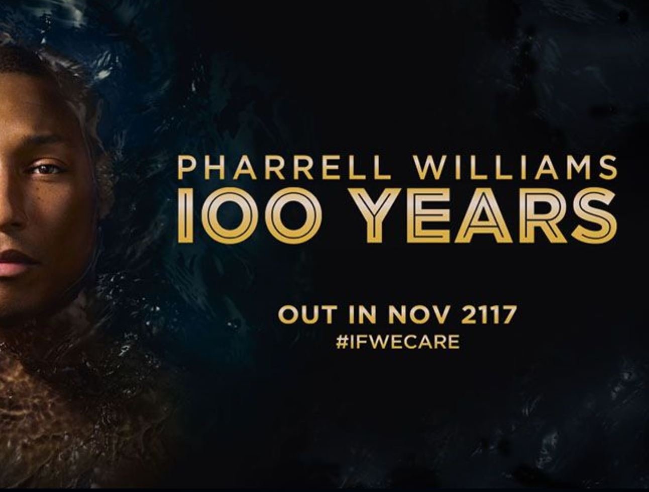 Pharrel Records Song You'll Need To Wait 100 Years To Hear