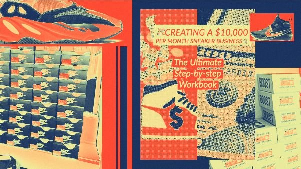 How Sneaker Flipping Entrepreneurs Are Making Millions