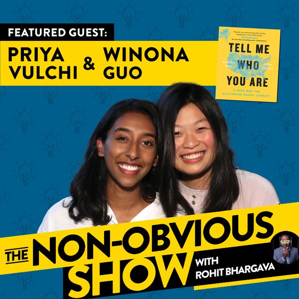 Getting People Talking About Race with Priya Vulchi & Winona Guo (#14) episode art