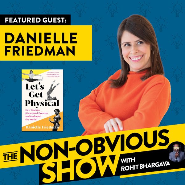 How Women's Fitness Shaped the World with Danielle Friedman (#15) episode art