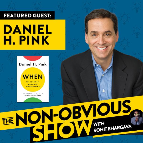 How To Develop Your Big Ideas with Daniel H. Pink (#2) episode art