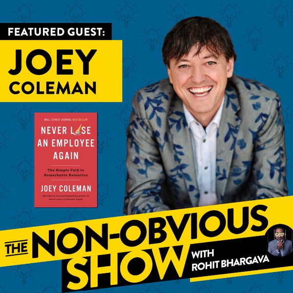 Why Employees Leave and Why They Stay with Joey Coleman (#23) episode art
