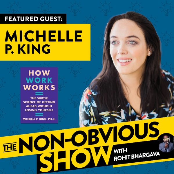 How Work Works with Michelle P. King (#41) episode art