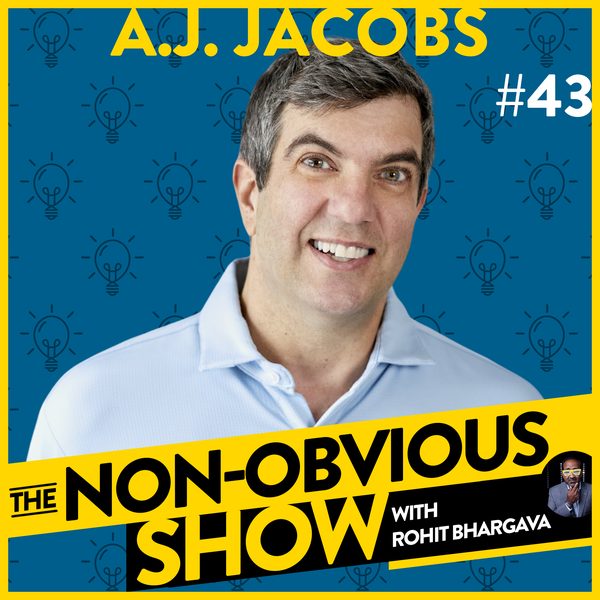 Using Bizarre Lifestyle Experiments To Save Democracy with A.J. Jacobs (#43) episode art