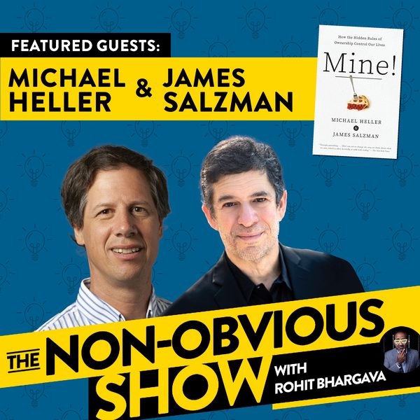 How Ownership Really Works with Michael Heller & Jim Salzman (#6) episode art