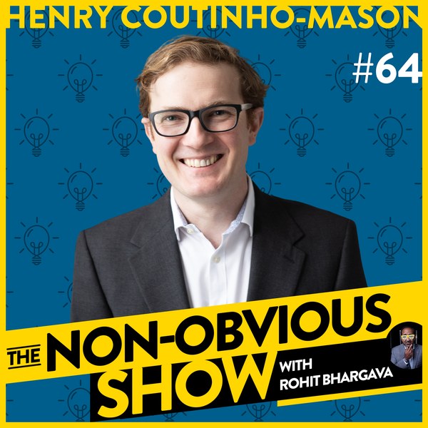 How To Think Like a Futurist with Henry Coutinho-Mason (#64) episode art