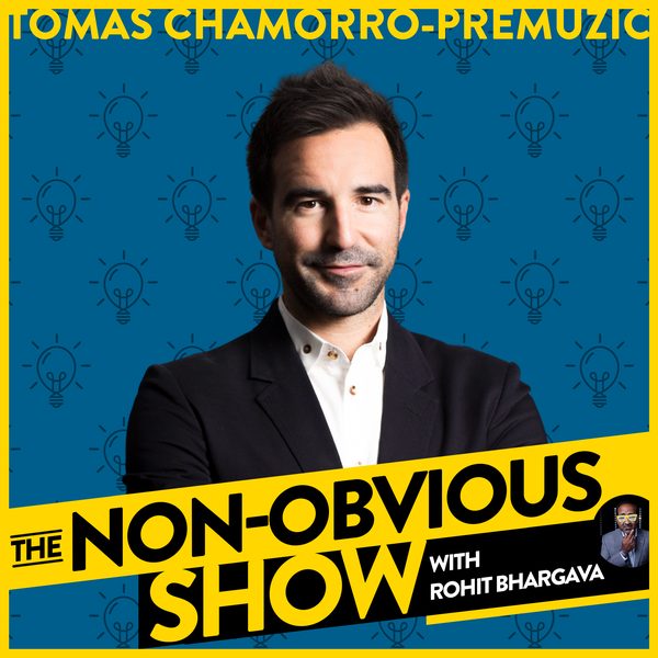 Don't Be Yourself: Why Authenticity Is Overrated with Tomas Chamorro-Premuzic (#72) episode art