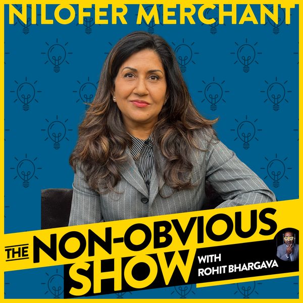 How To Overcome the Daily Norms Holding You Back with Nilofer Merchant (#82) episode art