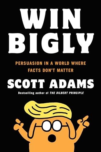 Win Bigly by Scott Adams — book cover