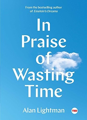 In Praise of Wasting Time book cover