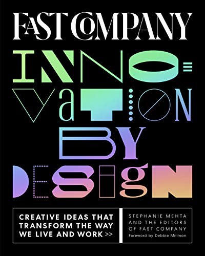 Fast Company Innovation by Design by Stephanie Mehta — book cover