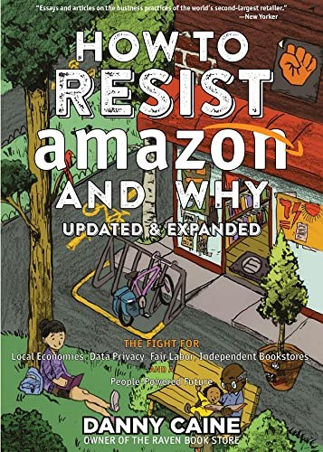 How to Resist Amazon and Why book cover
