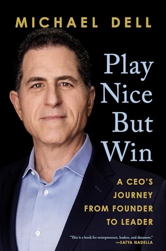Play Nice But Win by Michael Dell — book cover