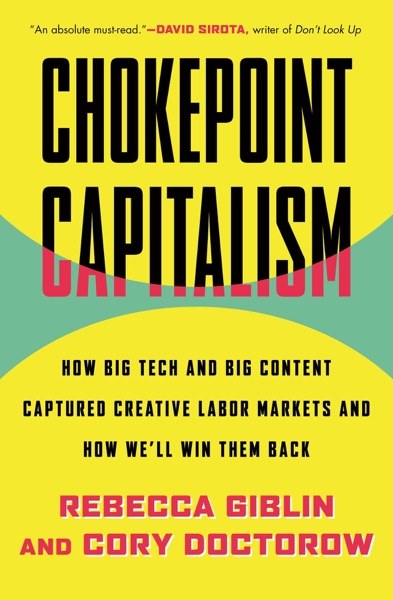 Chokepoint Capitalism book cover