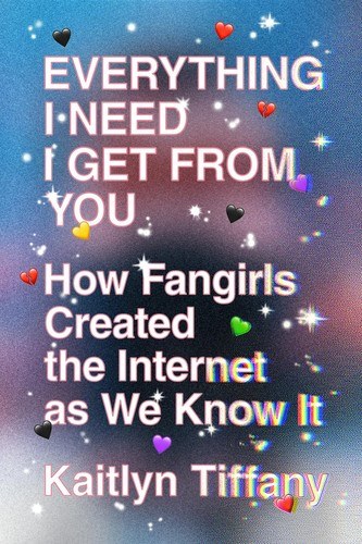 Everything I Need I Get from You book cover