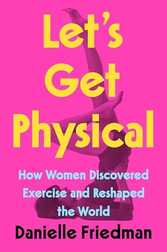 Let's Get Physical book cover