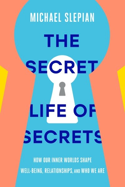 The Secret Life of Secrets book cover