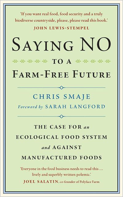 Saying No to a Farm-Free Future book cover