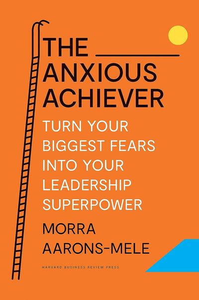The Anxious Achiever book cover