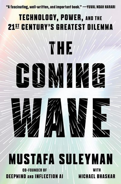 The Coming Wave by Mustafa Suleyman with Michael Bhaskar — book cover