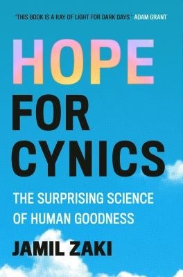 Hope for Cynics by Jamil Zaki — book cover