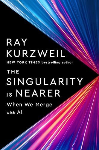 The Singularity Is Nearer by Ray Kurzweil — book cover
