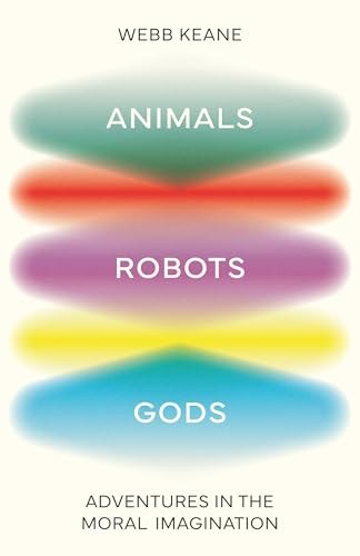 Animals, Robots, Gods book cover
