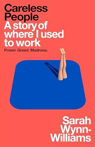 Careless People by Sarah Wynn-Williams — book cover