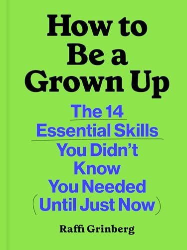 How to Be a Grown Up book cover