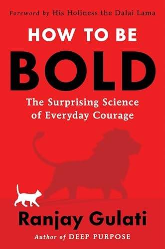 How to Be Bold by Ranjay Gulati — book cover