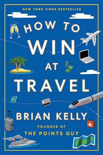 How to Win at Travel book cover