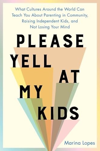 Please Yell at My Kids book cover
