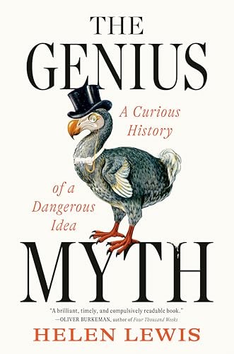 The Genius Myth by Helen Lewis — book cover