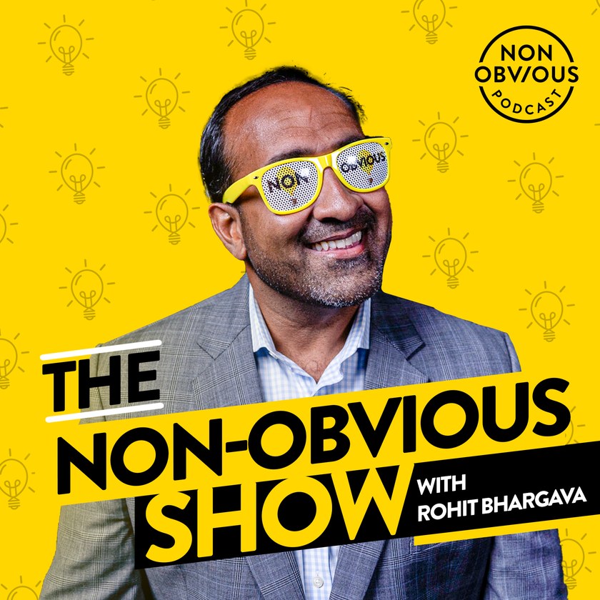 The Non-Obvious Show with Rohit Bhargava — podcast artwork