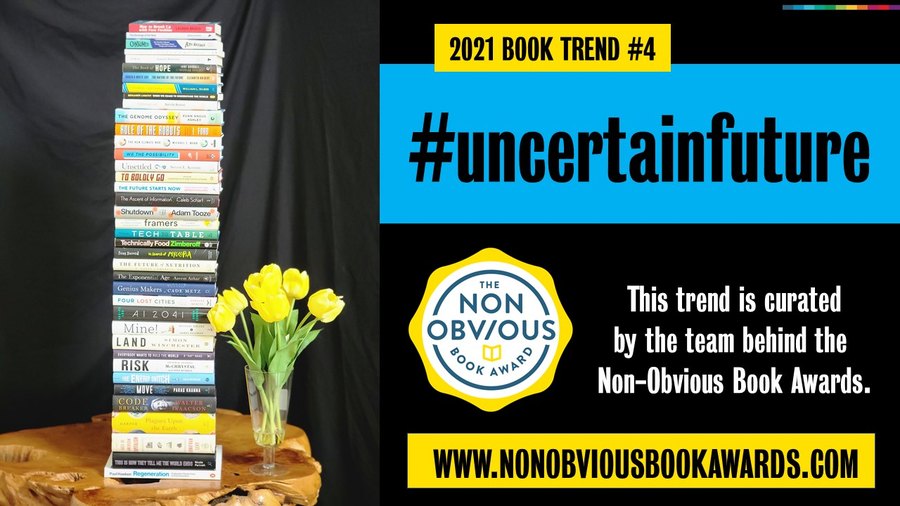 The #uncertainfuture macro trend — books from the 2021 longlist