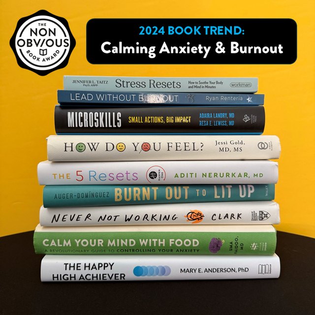 The books behind the Calming Anxiety & Burnout trend — a stack of 2024 longlist titles