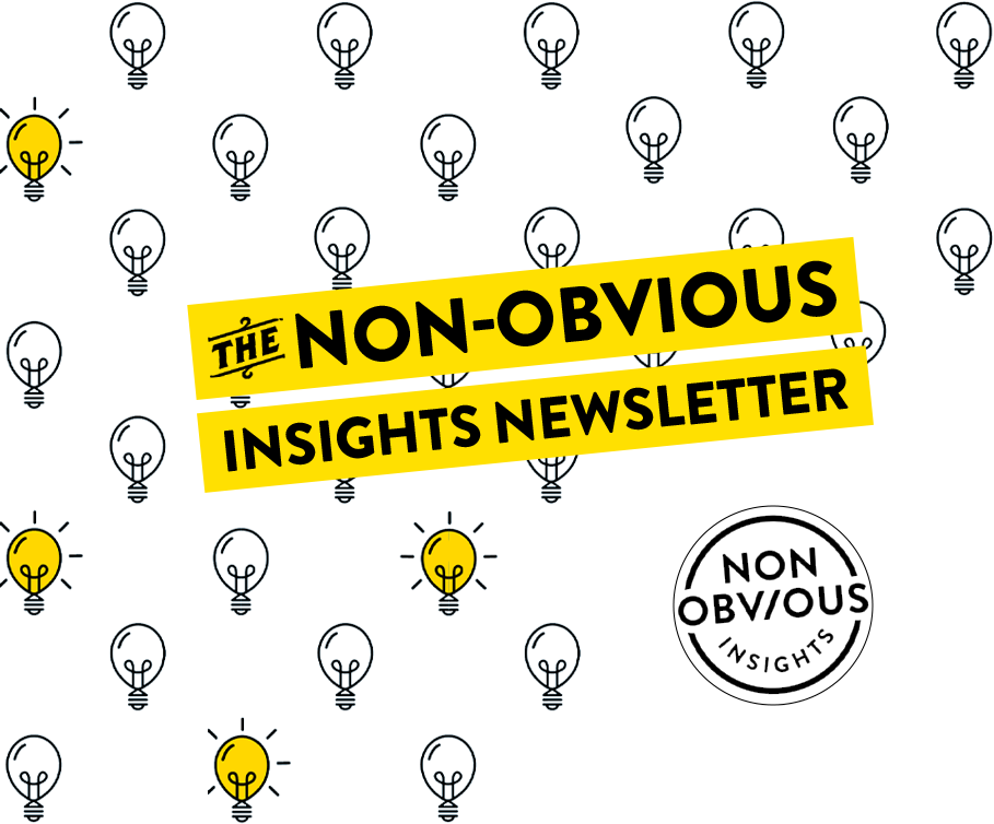 The Non-Obvious Insights Newsletter
