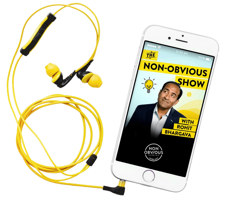 The Non-Obvious Show with Rohit Bhargava