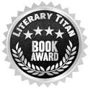 Literary Titan Silver Award 2022
