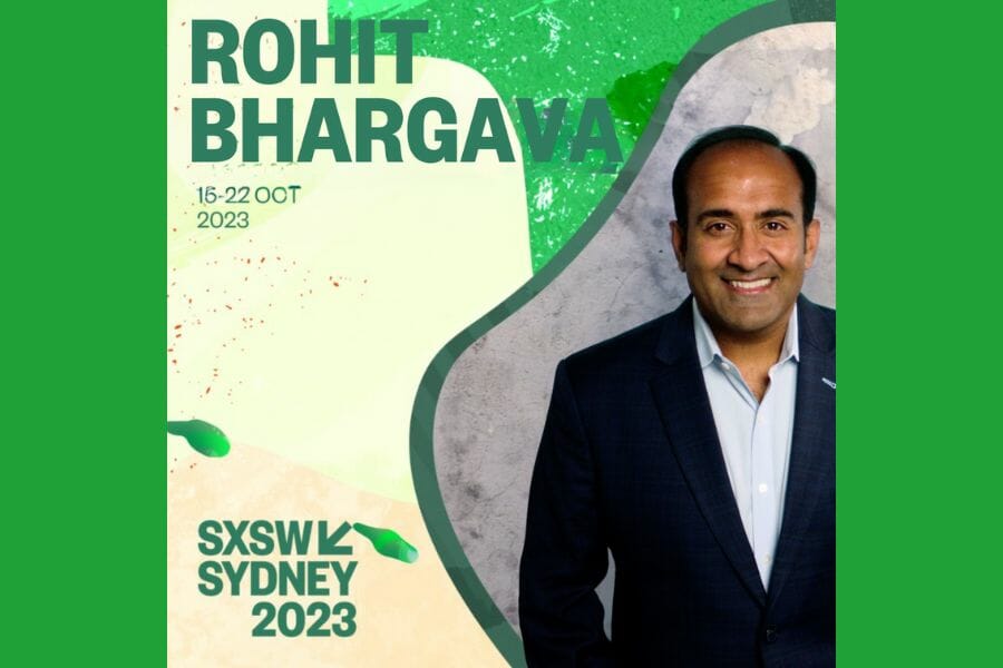 SXSW Sydney 2023_Rohit Bhargava